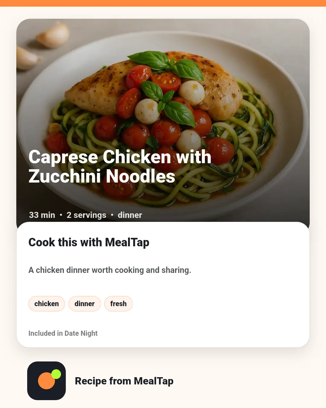 MealTap share card for Caprese Chicken with Zucchini Noodles.